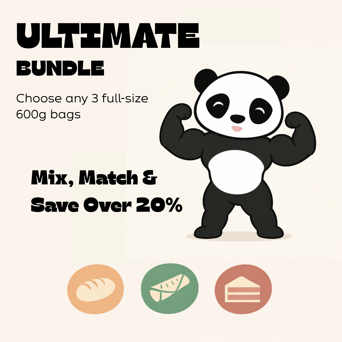 Ultimate Panda Bundle – Choose Any 3 Full-Size 600g Bags
